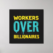 Workers Over Billionaires: Power to the People HD キャンバスプリント (正面)