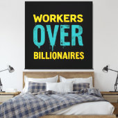 Workers Over Billionaires: Power to the People HD キャンバスプリント (インサイチュ (寝室))
