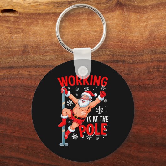 Working At Pole Xmas Santa Dancing Funny Joke Dirt キーホルダー (正面)