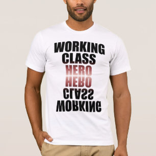 WORKING CLASS HERO 2 Tシャツ