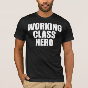 WORKING CLASS HERO -white logo- Tシャツ