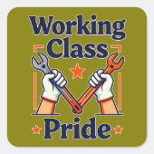 Working Class Pride Tools and Strength Design スクエアシール (正面)