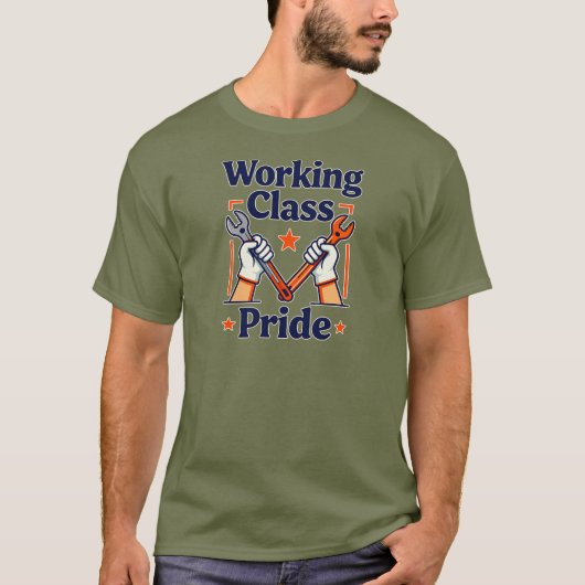 Working Class Pride Tools and Strength Design Tシャツ (正面)