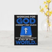 Working For God Doesn't Pay Much But His Retiremen カード (黄色い花)