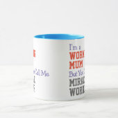 Working Mum Miracle Worker Mug マグカップ (中央)