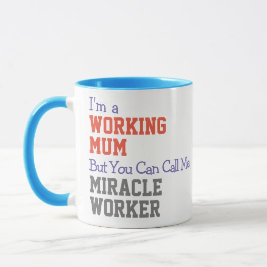 Working Mum Miracle Worker Mug マグカップ (左)