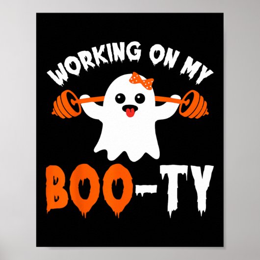 Working On My Boo-ty Gym Booty Boo-tee Ghost Pun M ポスター (正面)