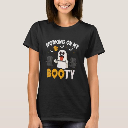 Working On My Booty Ghost Gym Workout Funny Hallow Tシャツ (正面)