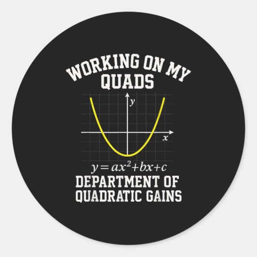 Working On My Quads Funny Algebra Math Gym Teacher ラウンドシール (正面)