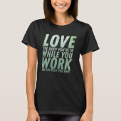 Workou Motivational & Inspirational Quote Tシャツ (正面)