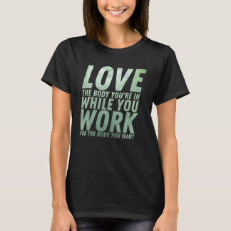 Workou Motivational & Inspirational Quote Tシャツ