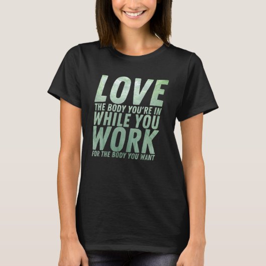 Workou Motivational & Inspirational Quote Tシャツ (正面)