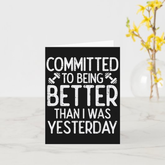 Workout Committed To Being Better Gym Motivation W カード (黄色い花)