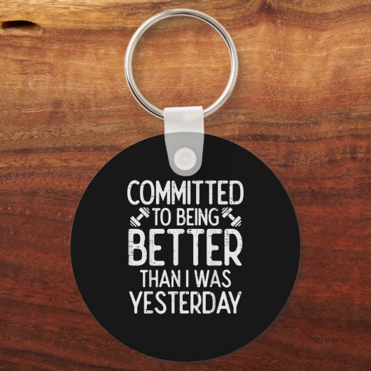 Workout Committed To Being Better Gym Motivation W キーホルダー (正面)