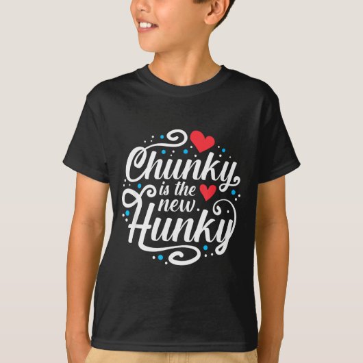 Workout Fitness Funny Chunky Is The New Hunky Grap Tシャツ (正面)