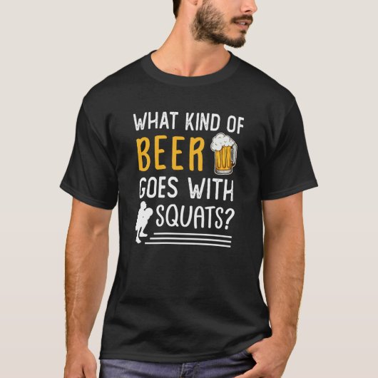 Workout Gym Meme For Beer Squats Joke 2 Tシャツ (正面)