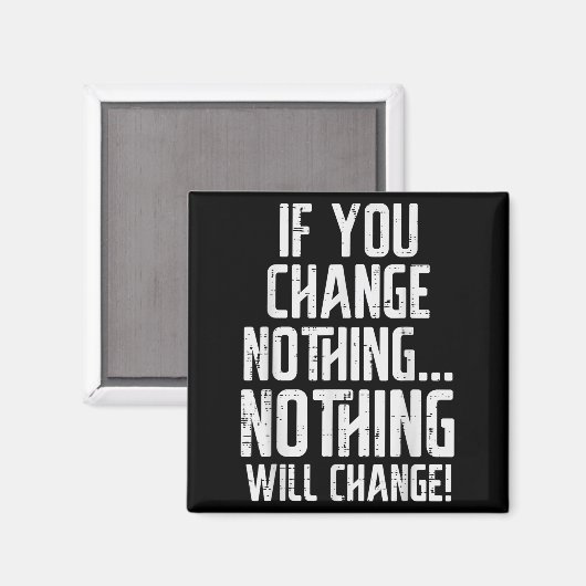 Workout If You Change Nothing Gym Insrational Wome マグネット (正面/裏面)