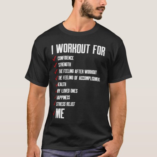 Workout Motivation For Me Fitness Tシャツ (正面)