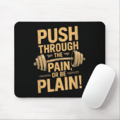 Workout Motivation Quote - Puhrough The Pain  マウスパッド (マウス)