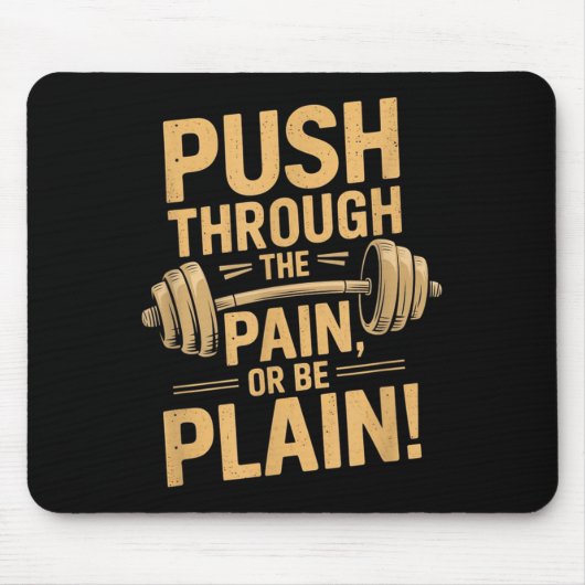 Workout Motivation Quote - Puhrough The Pain  マウスパッド (正面)