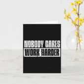 Workout Nobody Cares Work Harder Gym Motivation Me カード (黄色い花)