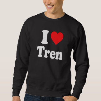 workout Quote I Love Tren Cool bodybuilder スウェットシャツ