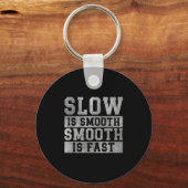 Workout Slow Is Smooth, Sitive Quote Motivational  キーホルダー (正面)