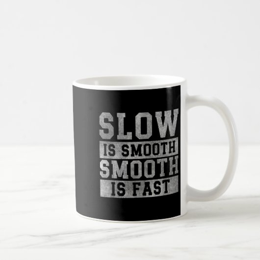 Workout Slow Is Smooth, Sitive Quote Motivational  コーヒーマグカップ (右)