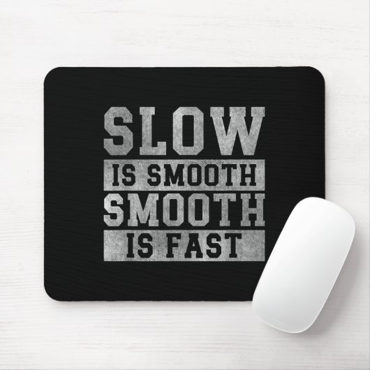 Workout Slow Is Smooth, Sitive Quote Motivational  マウスパッド (マウス)