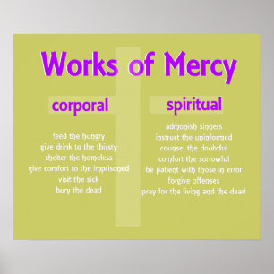 Works of Mercy Posterカスタマイズ可能なグラフィックアート ポスター