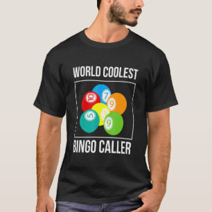 World クール Bingo Caller Bingo Player Tシャツ