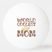 WORLD クール MOM +あなたの背景 卓球ボール (正面)