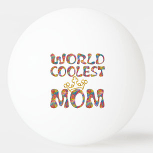 WORLD クール MOM +あなたの背景 卓球ボール