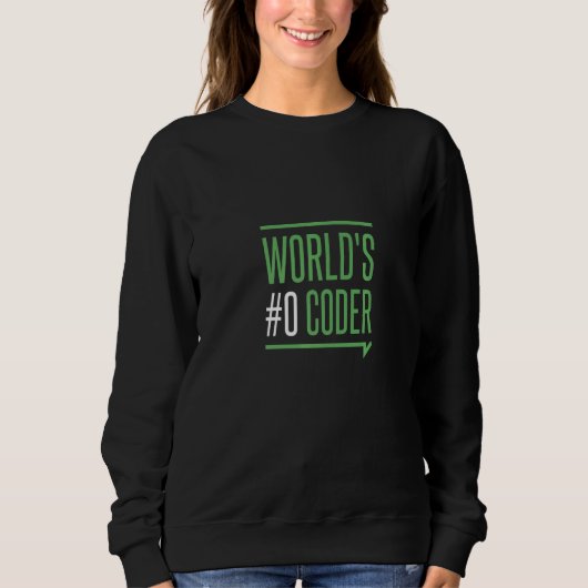 World 0 Coder   Coding Programming Code Coder Humo スウェットシャツ (正面)
