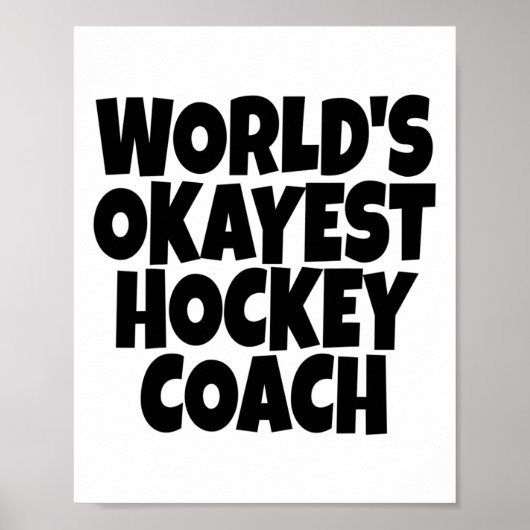 World#39;s Okayest Hockey Coach Lead Mentor Coachi ポスター (正面)