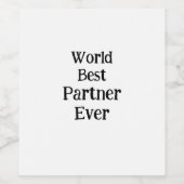 World best partner ever valentine's day lover gf  ワインラベル (シングルラベル)