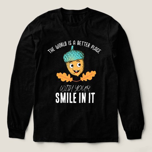 "World Better With Your Smile" Smiling Acorn  トライブレンドＴシャツ (デザイン正面)