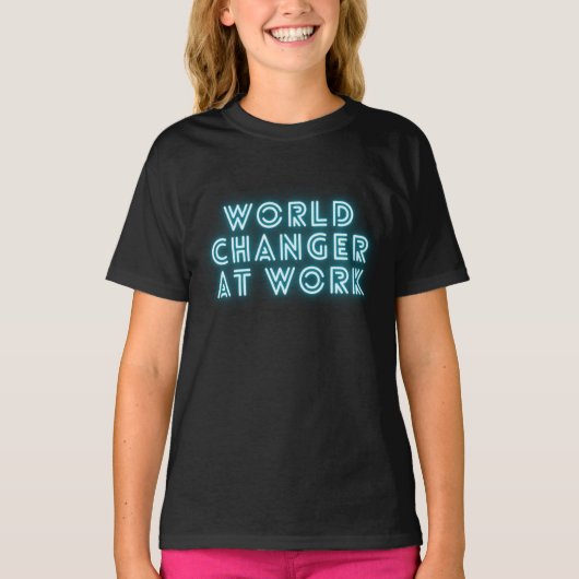 World Changer at work Tシャツ (正面)
