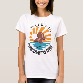 World Chocolate Day Sign Tシャツ