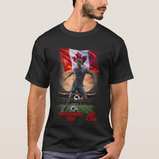 World cup 2026 is coming in Canada on a Black Tシャツ (正面)