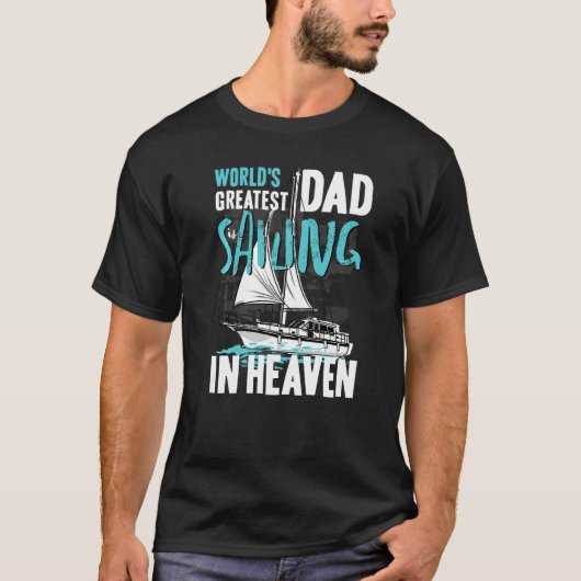 World Greatest Dad Grandpa Sailing in Heaven Famil Tシャツ (正面)