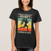 World Greatest Grumpy Running in Heaven Family Mem Tシャツ (正面)
