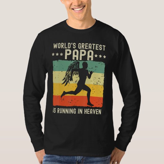 World Greatest Papa Running in Heaven Family Memor Tシャツ (正面)