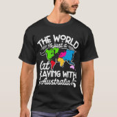 World Is A Cat Playing Map Australia Cat Tシャツ (正面)