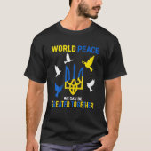 World Peace We Can Be Greater Together Tシャツ (正面)