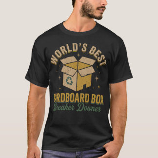 World’s Best Cardboard Box Breaker Downer Funny  Tシャツ