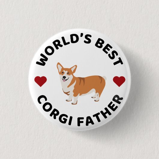 World’s Best Corgi Father Proud Dog Dad Gift 缶バッジ (正面)