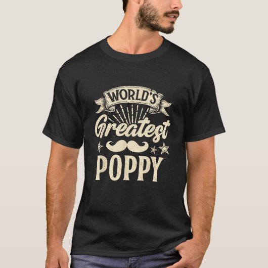World s Greatest Poppy Happy Father s Day Dad Gran Tシャツ (正面)