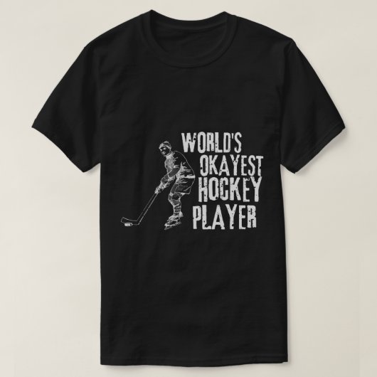 World_s Okayestホッケープレーヤー Tシャツ (デザイン正面)
