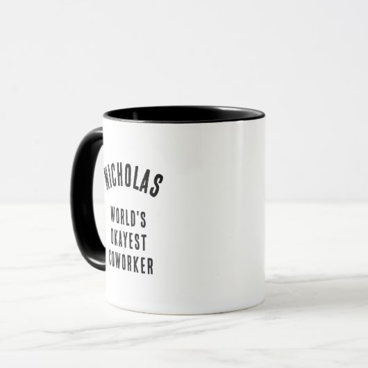 World’s Okayest Coworker Funny Custom Text Mug マグカップ (正面左)